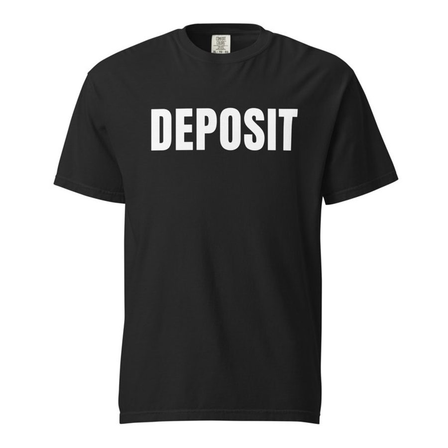 DEPOSIT tee — front